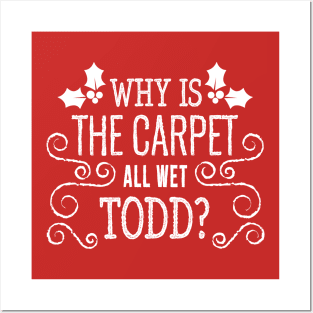 Christmas Vacation Todd & Margo quote Posters and Art